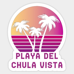 Playa Del Chula Vista CA Funny Chula Vista California Design Sticker